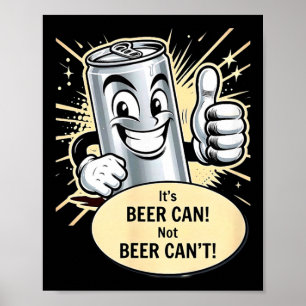 Póster Es una lata de cerveza. Camiseta Cant.png
