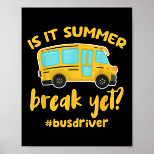 Póster ¿Es vacaciones de verano todavía? Un divertido con