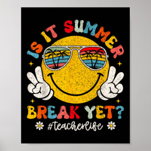 Póster ¿Es Verano Romper Con La Vida De Los Maestros Sonr