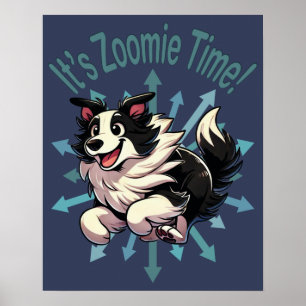 Póster Es Zoomie Time Border