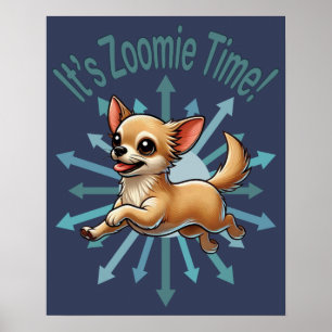 Póster Es Zoomie Time Chihuahua