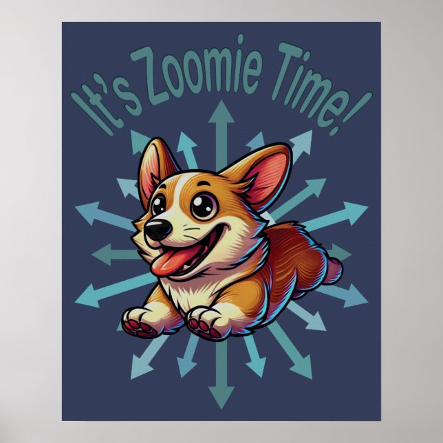 Póster Es Zoomie Time Corgi (Frente)