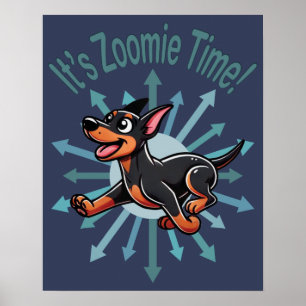 Póster Es Zoomie Time Doberman Pincher