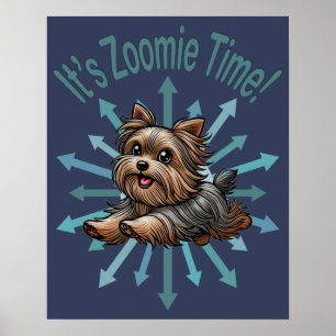 Póster Es Zoomie Time Yorkshire Terrier