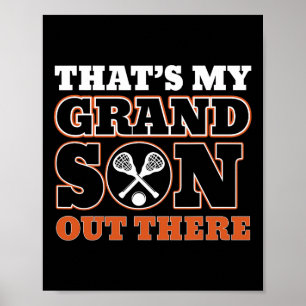Póster Esa es mi nieto ahí fuera Lacrosse para la abuela