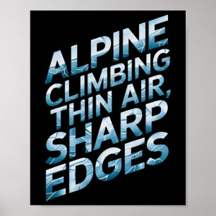 Póster Escalada alpina aire enrarecido bordes afilados 
