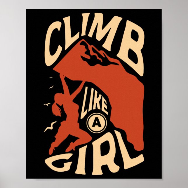 Póster Escalar Como Una Chica Para Un Escalador De Rocas  (Frente)
