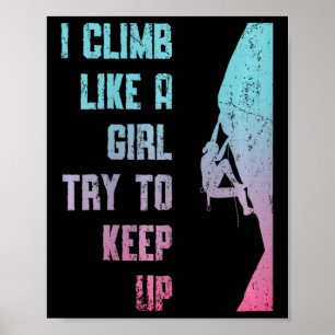 Póster Escalofrío Como Una Chica Trate De Seguir Boulderi