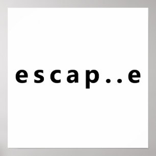 Póster Escape