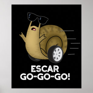 Póster Escar-go-go Funny Caracol Francés Pun Dark BG