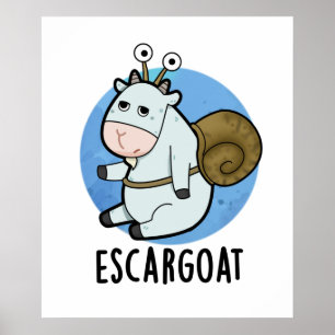 Póster Escar-goat Funny Caracol Francés
