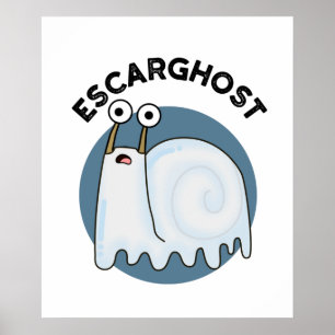 Póster Escarghost Funny Ghost Snail Pun
