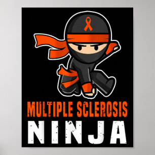 Póster Esclerosis Múltiple Conciencia Ninja Difícil Naran