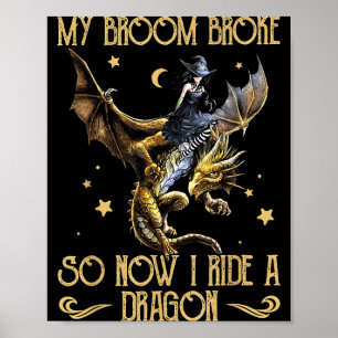 Póster Escoba Rota Monta Un Dragón Bruja Divertida Hallow