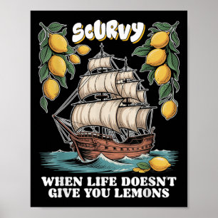 Póster Escorbuto Cuando La Vida No Te Da Limones Fruta Di