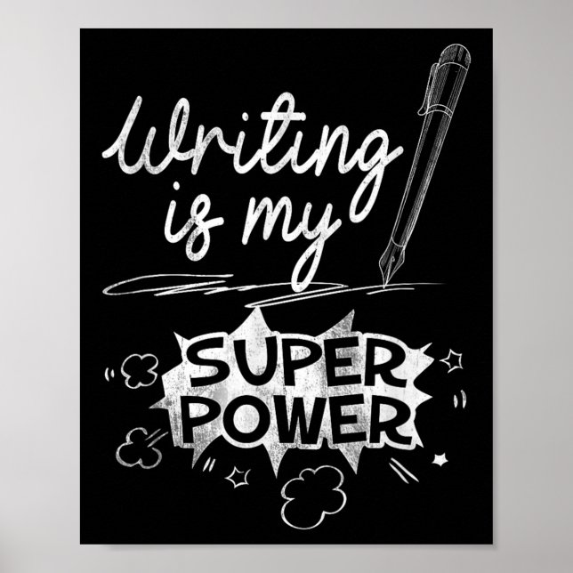 Póster Escribir Es Mi Superhéroe Escritores Y Aus Q (Frente)