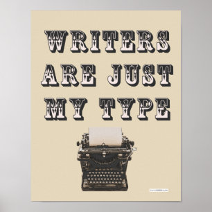Póster Escritores Divertidos Son Mi Tipo de Eslogan