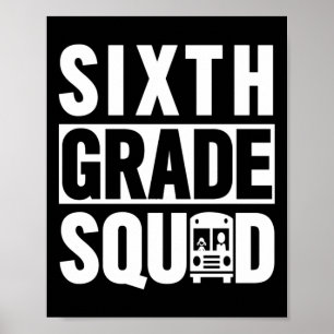 Póster Escuadrón de sexto grado (Escuela de sexto grado -