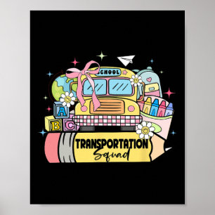 Póster Escuadrón de Transporte Regresa a la Escuela Condu