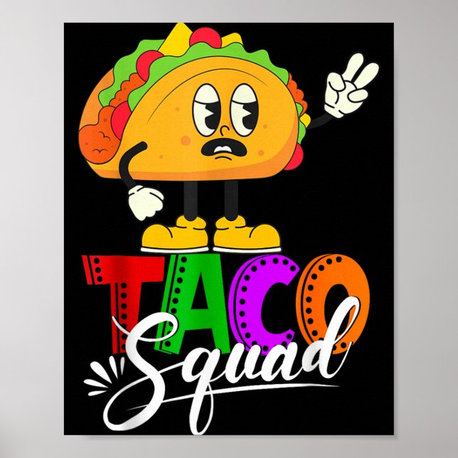 Póster escuadrón taco cinco de mayo divertido comida mexi (Frente)
