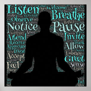 Póster Escucha, Respira, Pausa, Sé Poster de Meditación