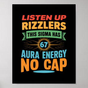 Póster Escuchen Rizzlers Este Sigma Tiene 67 Energía de A