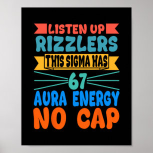 Póster Escuchen Rizzlers Este Sigma Tiene 67 Energía de A