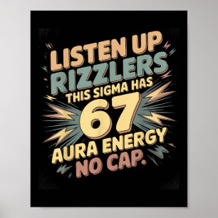 Póster Escuchen Rizzlers Este Sigma Tiene 67 Energía de A