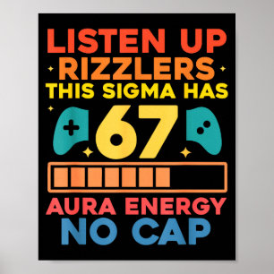 Póster Escuchen Rizzlers Este Sigma Tiene 67 Energía de A