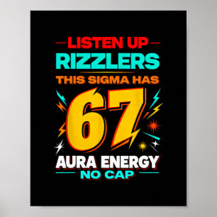 Póster Escuchen Rizzlers Este Sigma Tiene 67 Energía de A