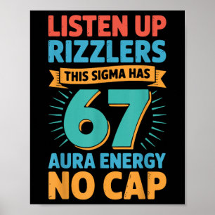 Póster Escuchen Rizzlers Este Sigma Tiene 67 Energía de A