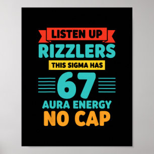 Póster Escuchen Rizzlers Este Sigma Tiene 67 Energía de A