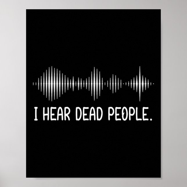 Póster Escucho A Personas Muertas Cazando Fantasma Parano (Frente)