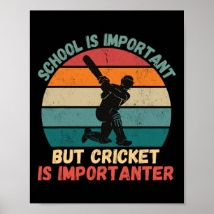 Póster Escuela Retro Es Importante Cricket Es Más Importa