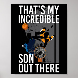 Póster Ese es mi hijo increíble ahí fuera para un jugador