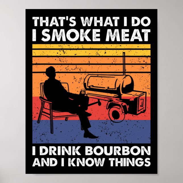 Póster Eso es lo que hago ahumar carne Bbq  (Frente)