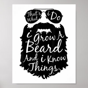 Póster Eso es lo que hago, me planto barba y sé cosas