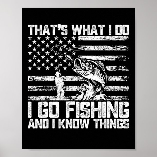 Póster Eso es lo que hago, voy a pescar y sé cosas (Frente)