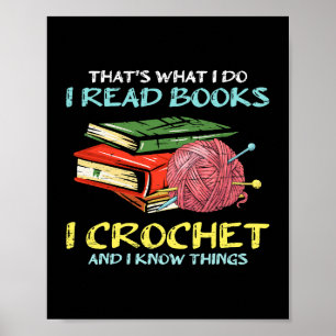 Póster Eso Es Lo Que Leo El Libro I Crochet Y Lo Sé