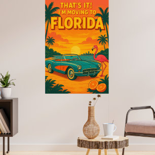 Póster eso es todo me voy a Florida Humor de viaje divert