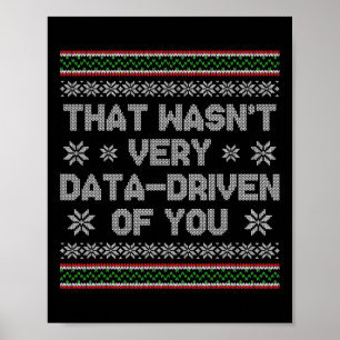 Póster Eso no fue muy basado en datos de ti, fea Navidad