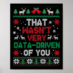 Póster Eso no fue muy motivado por los datos de ti suéter