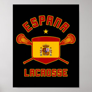 Póster España Lacrosse Bandera Española Espana Lax Tee