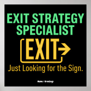 Póster Especialista en Estrategia de Salida Solo buscando