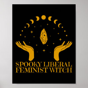 Póster Espeluznante mujer feminista liberal vibra de bruj