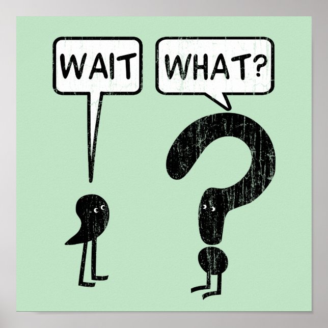 Póster Espera, ¿Qué? Humor gramatical (Frente)