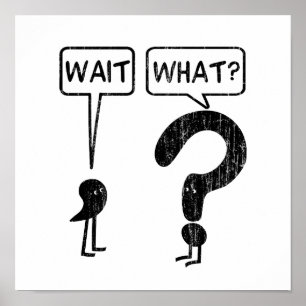 Póster Espera, ¿Qué? Humor Gramatical Azul