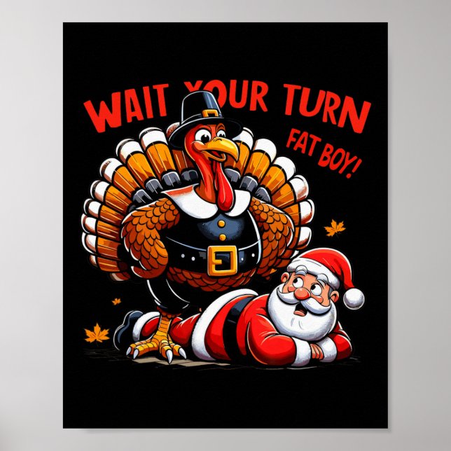 Póster Espera tu turno papá gordo Turquía Santa Funny Tha (Frente)