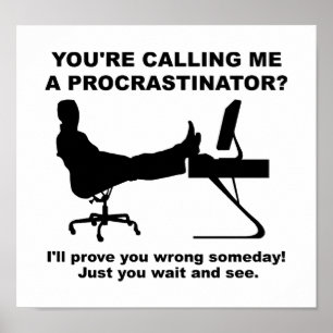 Póster Espera Y Ve Un Poster Funny