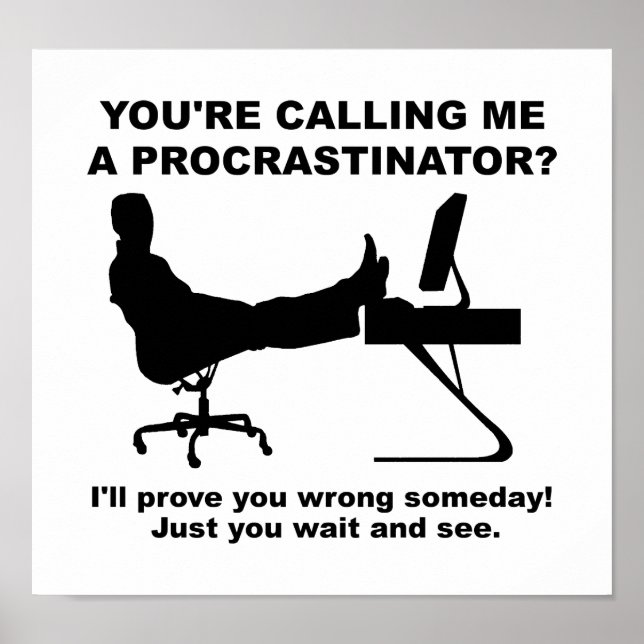 Póster Espera Y Ve Un Poster Funny (Frente)